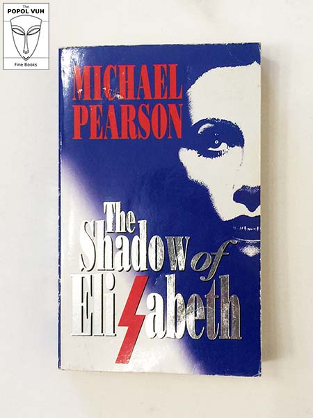 Michael Pearson - The Shadow Of Elisabeth